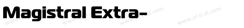 Magistral Extra字体转换